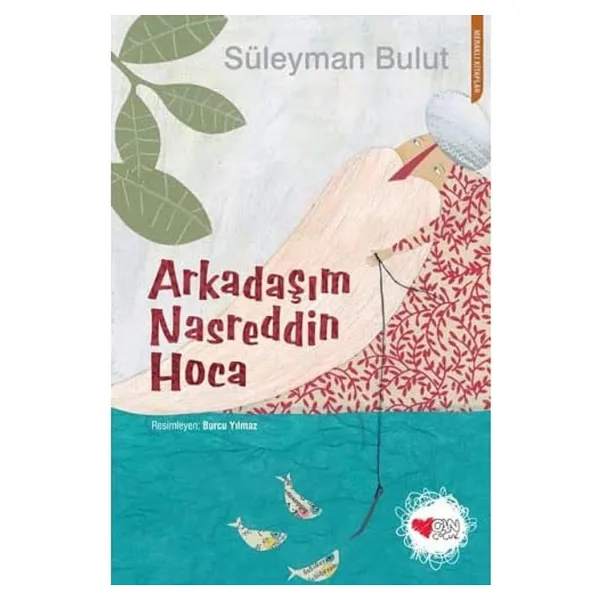Arkadaşım Nasreddin Hoca - Süleyman Bulut