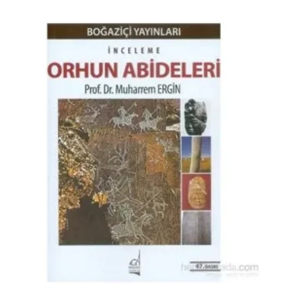 Orhun Abideleri - Muharrem Ergin