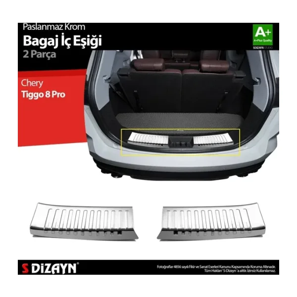 S-Dizayn Chery Tiggo 8 Pro Krom Bagaj Iç Eşiği 2022 Üzeri A+ Kalite