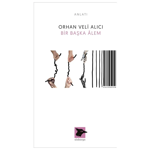 Bir Başka Alem - Orhan Veli Alıcı