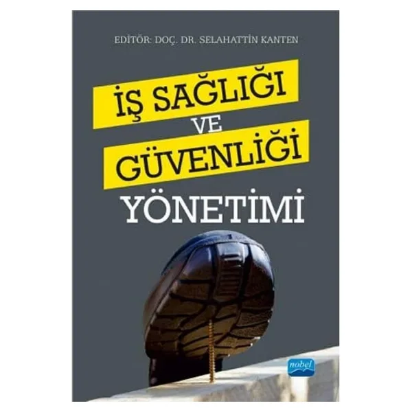 İş Sağlığı ve Güvenliği Yönetimi