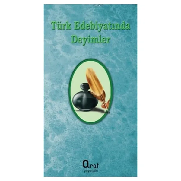 Türk Edebiyatında Deyimler