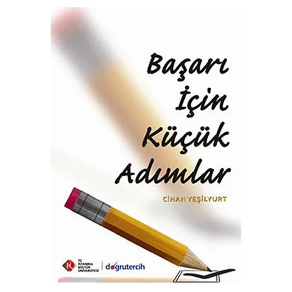 Başarı İçin Küçük Adımlar