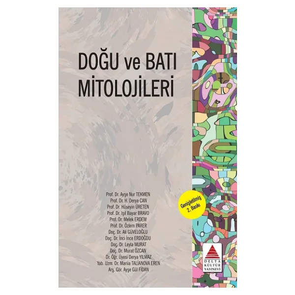 Doğu ve Batı Mitolojileri - Kolektif
