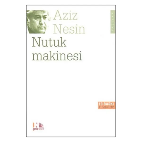 Nutuk Makinesi - Aziz Nesin