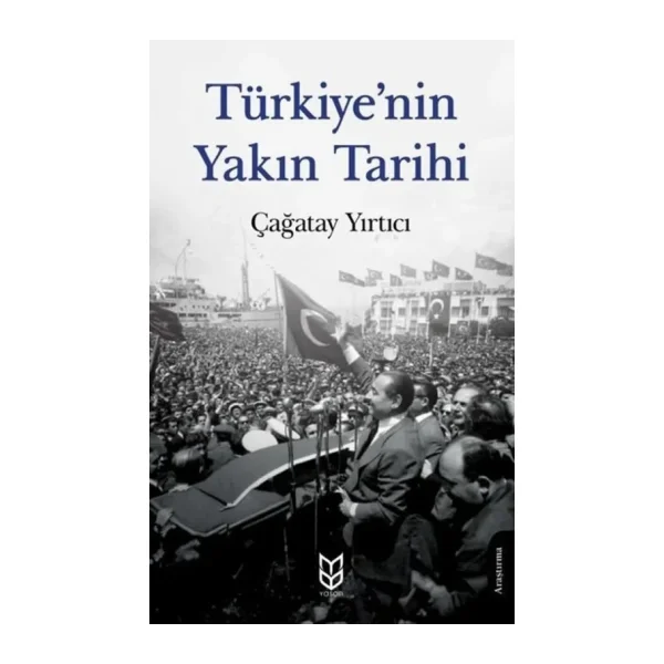 Türkiye'nin Yakın Tarihi - İlber Ortaylı