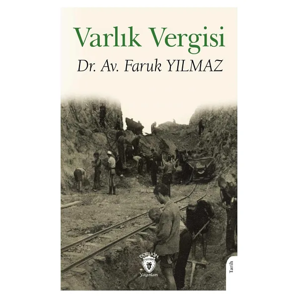 Varlık Vergisi - Muhammet Güçlü