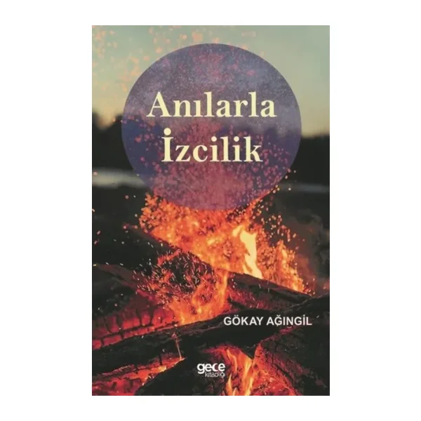 Anılarla İzcilik - Gökay Ağıngil