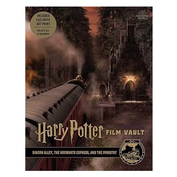 Harry Potter: Film Vault: Volume 2: Diagon Alley, the Hogwarts Express, and the Ministry