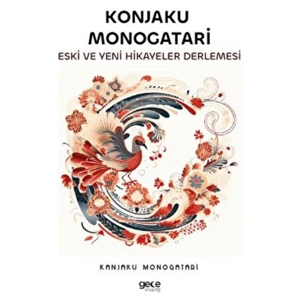 Konjaku Monogatari Eski Ve Yeni Hikayeler Derlemesi / Konjaku ...