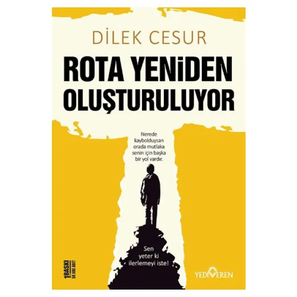 Rota Yeniden Oluşturuluyor - Dilek Cesur