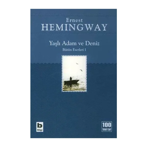 Yaşlı Adam ve Deniz - Ernest Hemingway