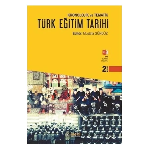 Kronolojik ve Tematik Türk Eğitim Tarihi - Mustafa Gündüz