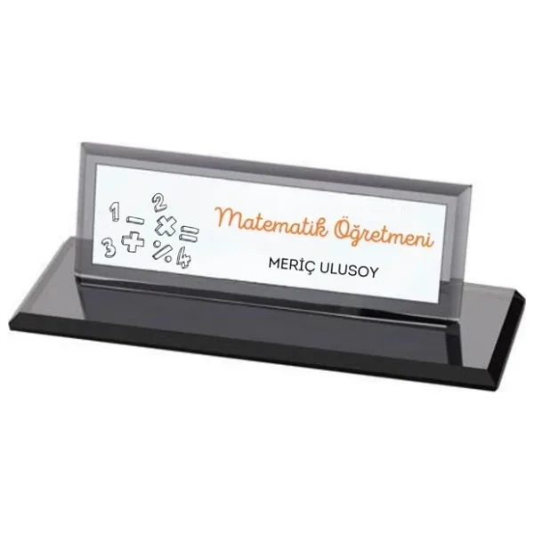 Matematik Öğretmenlerine Özel Masa Üstü Kristal İsimlik