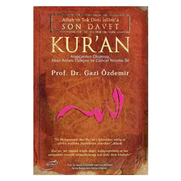 Son Davet Kur'an (Ciltli) - Prof. Dr. Gazi Özdemir