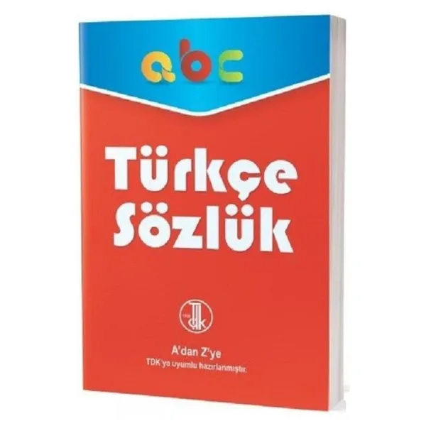 Türkçe Sözlük-A'dan Z'ye TDK Uyumlu