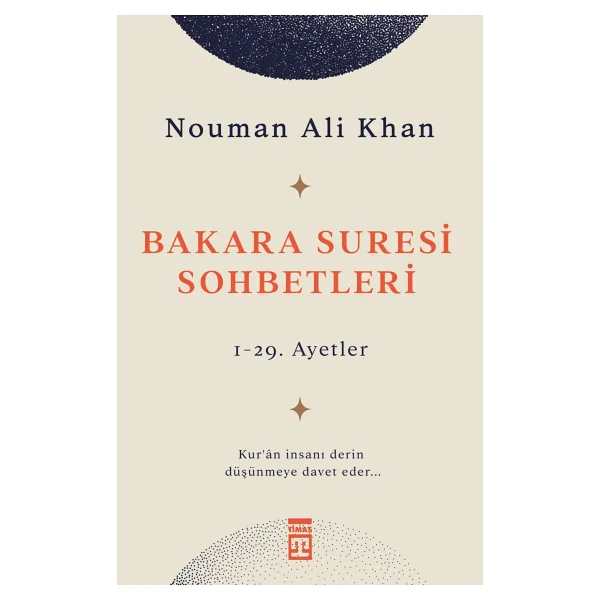 Bakara Suresi Sohbetleri - Nouman Ali Khan - Timaş Yayınları