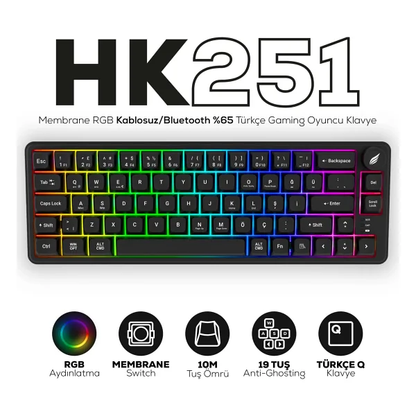 Hawk Gaming HK251 RGB %65 TKL Membrane Switch Kablolu/Kablosuz Oyuncu Klavyesi