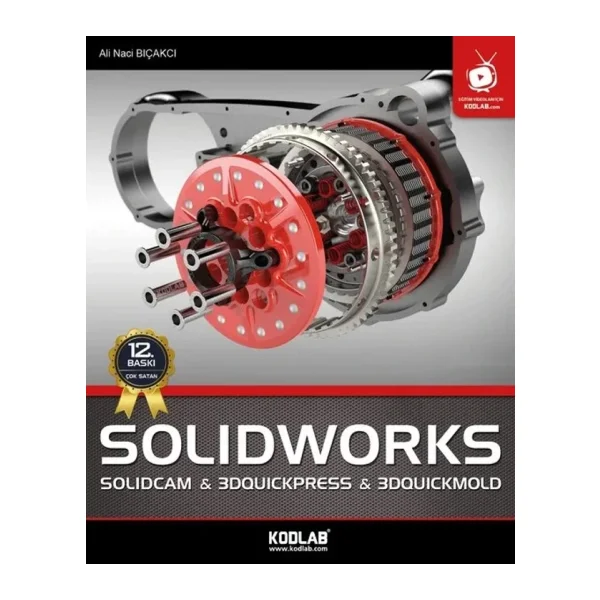 Solidworks Ve Solidcam - Ali Naci Bıçakcı